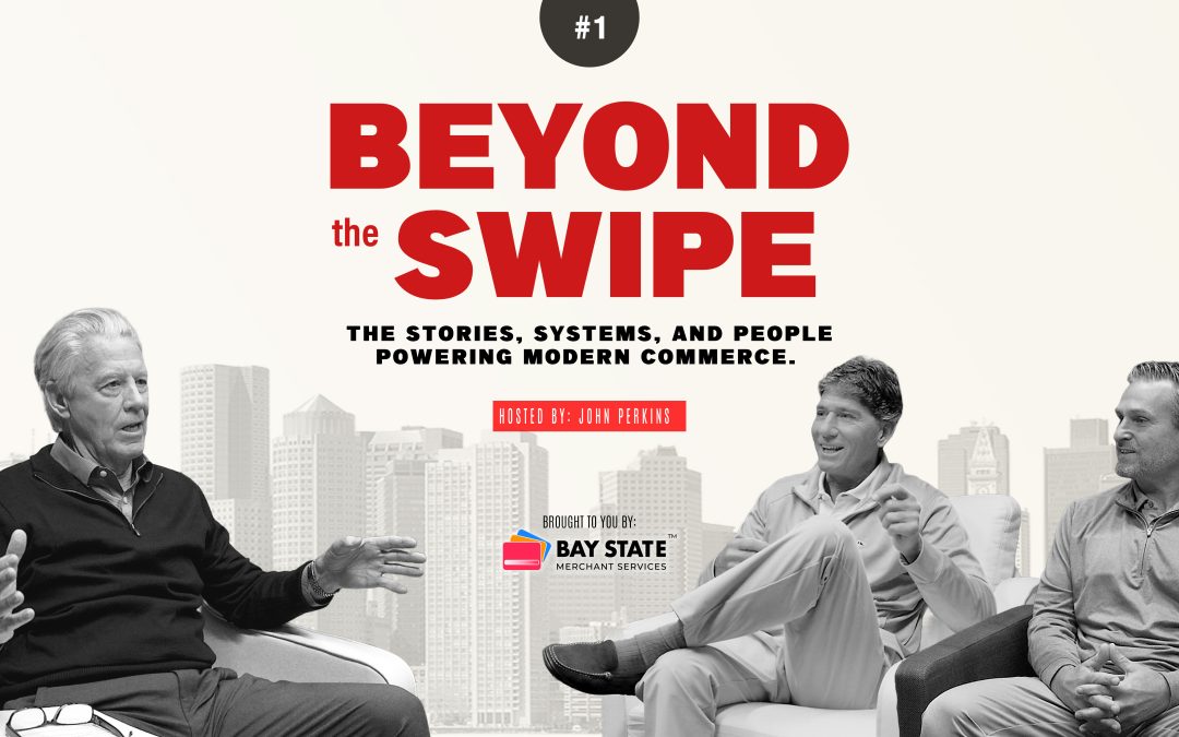 Beyond the Swipe | Ep. 1: Welcome to the World of Merchant Services